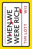 When We Were Rich (eBook, ePUB)