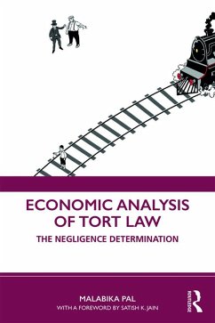 Economic Analysis of Tort Law (eBook, PDF) - Pal, Malabika