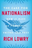 The Case for Nationalism (eBook, ePUB)