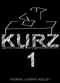 KURZ 1 (eBook, ePUB)