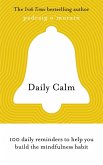 Daily Calm (eBook, ePUB)