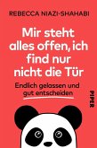 Mir steht alles offen, ich find nur nicht die Tür (eBook, ePUB)