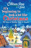 Chicken Soup for the Soul: It's Beginning to Look a Lot Like Christmas (eBook, ePUB)