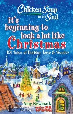 Cover Chicken Soup for the Soul: It's Beginning to Look a Lot Like Christmas (eBook, ePUB)