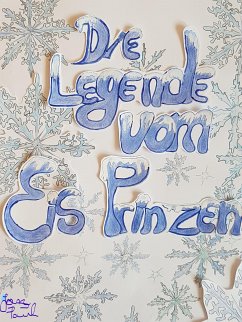 Die Legende vom eis Prinzen (eBook, ePUB) - Paul, Jan