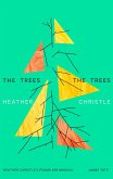 The Trees The Trees (eBook, ePUB)