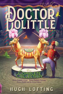 Doctor Dolittle The Complete Collection, Vol. 2 (eBook, ePUB) - Lofting, Hugh
