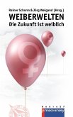 WEIBERWELTEN (eBook, ePUB) WEIBERWELTEN (eBook, ePUB)