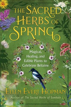 The Sacred Herbs of Spring (eBook, ePUB) - Hopman, Ellen Evert
