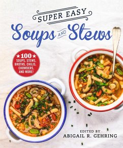 Cover Super Easy Soups and Stews (eBook, ePUB)