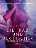 Die Frau und der Fischer: Erotische Novelle (eBook, ePUB)