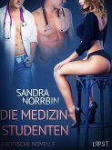 Die Medizinstudenten: Erotische Novelle (eBook, ePUB)