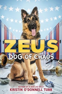 Zeus, Dog of Chaos (eBook, ePUB) - Tubb, Kristin O'Donnell