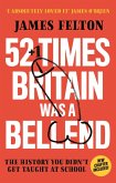 52 Times Britain was a Bellend (eBook, ePUB)