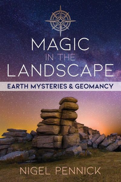 Magic in the Landscape (eBook, ePUB)