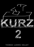 KURZ 2 (eBook, ePUB)