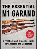 The Essential M1 Garand (eBook, ePUB)