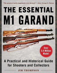 The Essential M1 Garand (eBook, ePUB) - Thompson, Jim