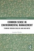 Common Sense in Environmental Management (eBook, ePUB)
