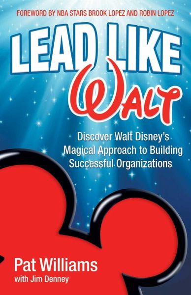 Lead Like Walt (eBook, ePUB)