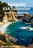 Fotoguide USA Südwesten - Band 1: Kalifornien und Nevada (eBook, ePUB)