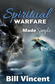 Spiritual Warfare Made Simple (eBook, ePUB)