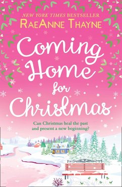 Coming Home For Christmas (Haven Point, Book 10) (eBook, ePUB) - Thayne, Raeanne