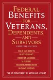 Federal Benefits for Veterans, Dependents, and Survivors (eBook, ePUB)