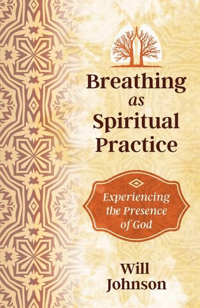 Breathing as Spiritual Practice (eBook, ePUB)