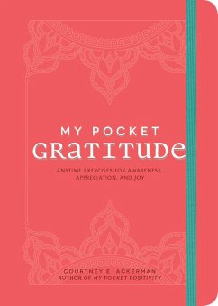 My Pocket Gratitude (eBook, ePUB) - Ackerman, Courtney E.