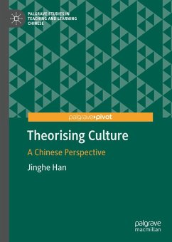 Theorising Culture (eBook, PDF) - Han, Jinghe