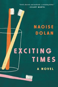 Exciting Times (eBook, ePUB) - Dolan, Naoise