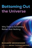 Bottoming Out the Universe (eBook, ePUB)