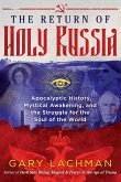 The Return of Holy Russia (eBook, ePUB)