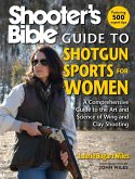 Shooter's Bible Guide to Shotgun Sports for Women (eBook, ePUB)