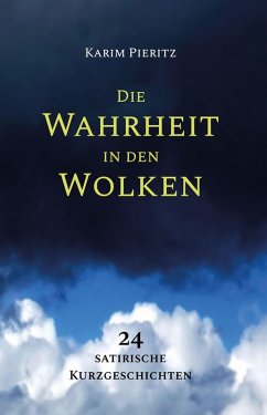 Die Wahrheit in den Wolken (eBook, ePUB) - Pieritz, Karim