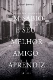 Contos biografados de um sábio e seu melhor amigo aprendiz (eBook, ePUB)