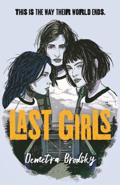 Last Girls (eBook, ePUB) - Brodsky, Demetra