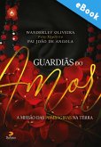 Guardiãs do amor (eBook, ePUB)
