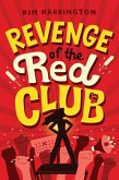 Revenge of the Red Club (eBook, ePUB) Revenge of the Red Club (eBook, ePUB)