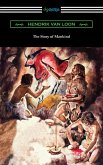 The Story of Mankind (eBook, ePUB) The Story of Mankind (eBook, ePUB)