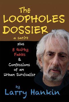 Loopholes Dossier - a satire (eBook, ePUB) Cover Loopholes Dossier - a satire (eBook, ePUB)