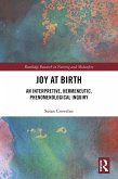 Joy at Birth (eBook, PDF)