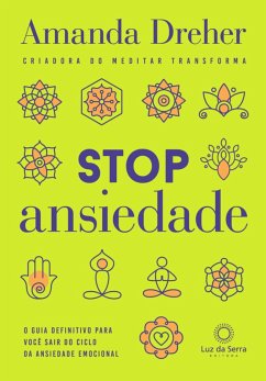 Stop ansiedade (eBook, ePUB) - Dreher, Amanda