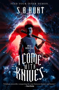 I Come with Knives (eBook, ePUB) - Hunt, S. A.