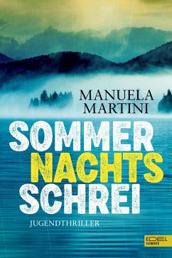 Sommernachtsschrei (eBook, ePUB) - Martini, Manuela