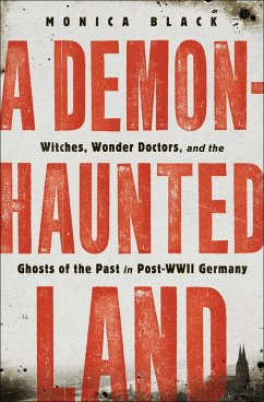 A Demon-Haunted Land (eBook, ePUB) - Black, Monica