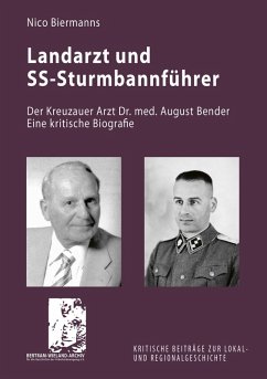 Landarzt und SS-Sturmbannführer (eBook, ePUB) - Biermanns, Nico