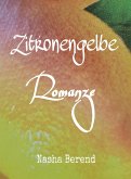 Zitronengelbe Romanze (eBook, ePUB)