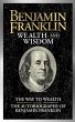 Benjamin Franklin Wealth and Wisdom... - Bild 1